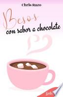 Besos con sabor a chocolate