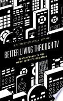 Better Living through TV