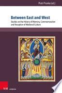 Between East and West