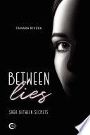 Between lies