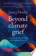 Beyond Climate Grief