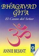 Bhagavad Gita. El Canto del Señor