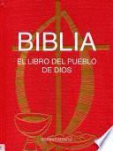 BIBLIA EL LIBRO DEL PUEBLO DE DIOS