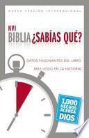 Biblia NVI - Sabias Que?: Datos Fascinantes del Libro Mas Leido En La Historia