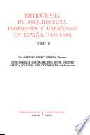Bibliografía de arquitectura, ingeniería y urbanismo en España (1498-1880)