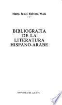 Bibliografía de la literatura hispano-árabe