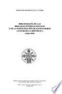 Bibliografía de las Brigadas Internacionales y de la participación de extranjeros a favor de la República, 1936-1939