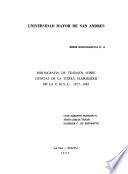Bibliografía de trabajos sobre ciencias de la tierra elaborados en la U.M.S.A., 1975-1982