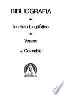 Bibliografía del Instituto Lingüístico de Verano en Colombia