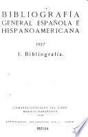Bibliografía general española e hispanoamericana