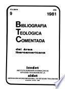 Bibliografía teológica comentada del área iberoamericana