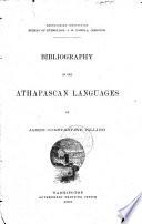 Bibliography of the Athapascan Langauges