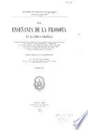 Biblioteca centenaria ...: Chiabra, Juan. la enseñanza de la filosofía en la época colonial. 1911