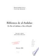 Biblioteca de al-Andalus: De Ibn al-Labban̄a a Ibn al-Ruyūlī