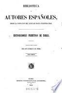 Biblioteca de autores Espanoles, desde la formacion del lenguaje hasta nuestros dias