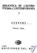 Biblioteca de cultura Peruana contemporánea: Cuentos