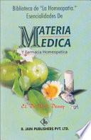 Biblioteca De LA Homeopatia Materia Medica Y Farmacia Homeopatica