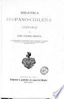 Biblioteca hispano-chilena (1523-1817)