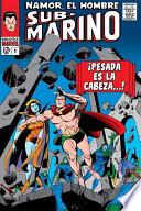 Biblioteca Marvel. Namor, el hombre submarino 1