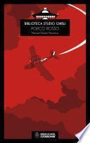 Biblioteca Studio Ghibli: Porco Rosso