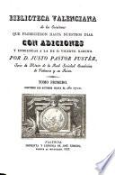 Biblioteca valenciana de los escritores que florecieron hasta nuestros dias