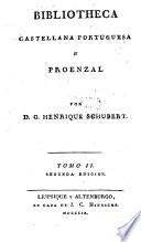 Bibliotheca castellana portuguesa y proenzal
