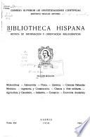 Bibliotheca Hispana; Revista de Información y Orientación Bibliográficas. Sección 2
