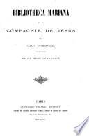Bibliotheca Mariana de la Compagnie de Jésus