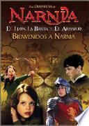 Bienvenidos a Narnia / Welcome to Narnia