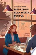 Biglietto di sola andata per due