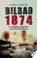 Bilbao 1874