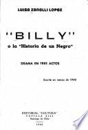 Billy, or, La historia de un negro