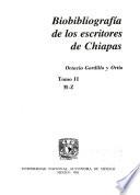 Biobibliografía de los escritores de Chiapas: M-Z