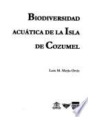 Biodiversidad acuática de la Isla de Cozumel