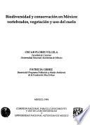 Biodiversidad y conservación en México