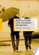 Bioética para una sociedad envejecida