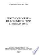 Bioetnogeografía de los indios cuna (toponimia cuna)