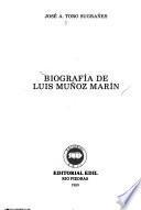 Biografía de Luis Muñoz Marín
