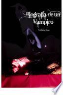 Biografía de un Vampiro
