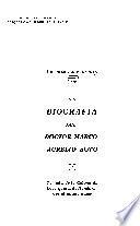 Biografía del Doctor Marco Aurelio Soto; seguida de algunas producciones de carácter político, administrativo y literario del ilustre hombre público