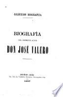 Biografía del eminente actor D. José Valero