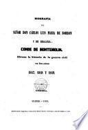 Biografía del Señor Don Carlos María de Borbón y de Braganza, Conde de Montemolin