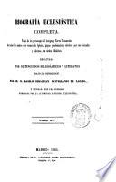 Biografía eclesiástica completa
