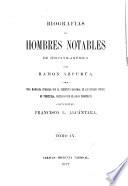 Biografías de hombres notables de Hispano-América coleccionadas por R. Azpurúa