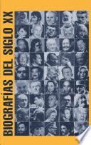 BIOGRAFÍAS DEL SIGLO XX