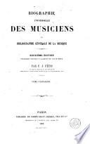 Biographie universelle des musiciens et bibliographie génèrale de la musique