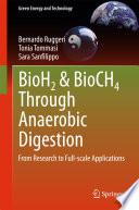 BioH2 & BioCH4 Through Anaerobic Digestion