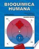 Bioquímica humana. Curso Básico