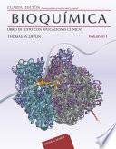 Bioquímica. Volumen 1