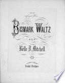 Bismark Waltz